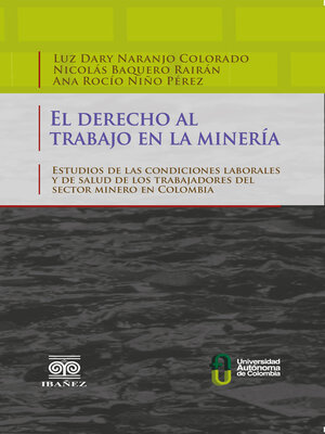 cover image of El derecho al trabajo en la minería